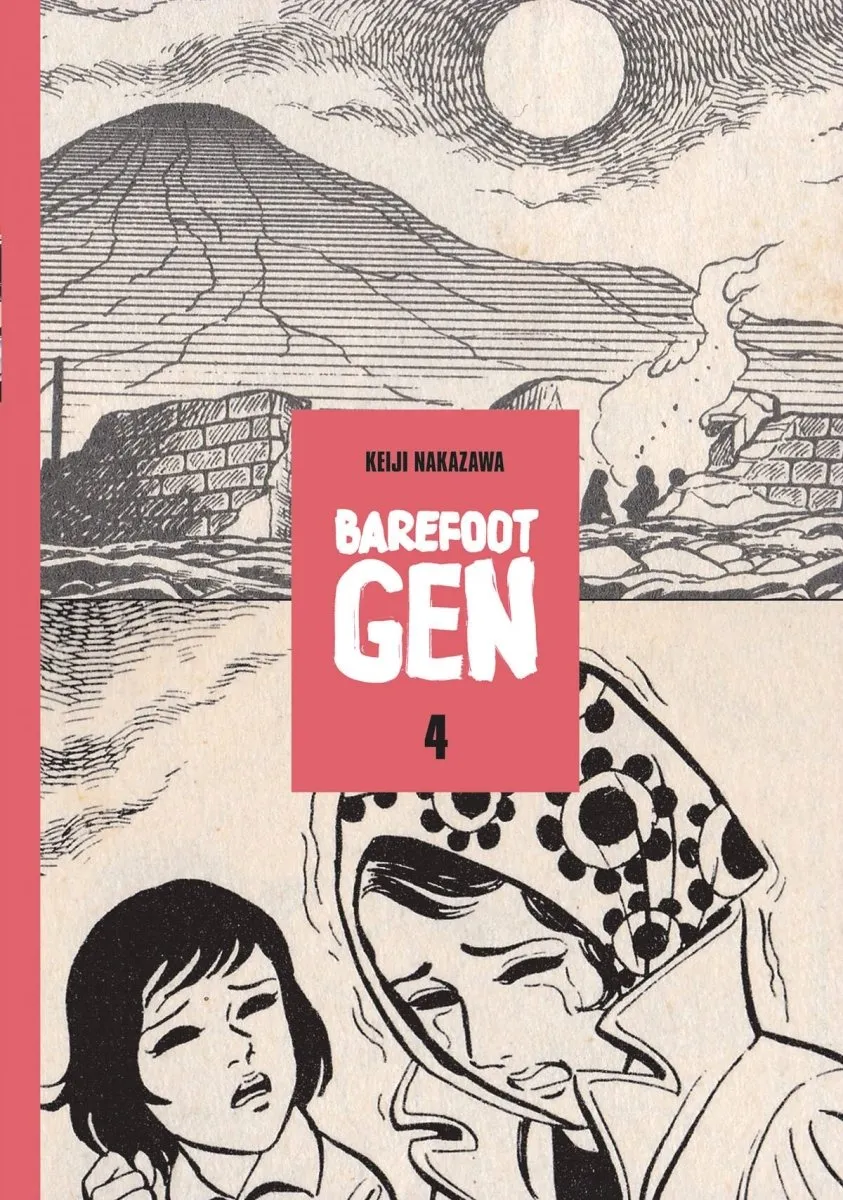 Barefoot Gen Volume 04